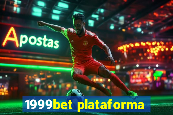 1999bet plataforma